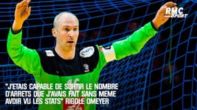 Handball : "J'étais capable de sortir le nombre d'arrêts que j'avais fait sans même avoir lu les stats" rigole Omeyer