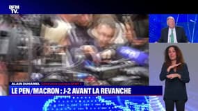 Le Pen/Macron : J-2 de la revanche - 18/04