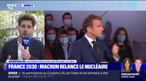 Investissement d'un milliard d'euros dans le nucléaire annoncé par Emmanuel Macron: "Il y a là une lubie de caractère déraisonnable", estime Julien Bayou, secrétaire national d'EELV