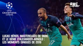 Lucas héros, masterclass de Tadic et le génie d'Alexander-Arnold : les moments dingues de l'année 2019 