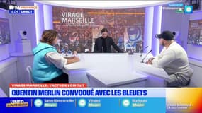 Virage Marseille du jeudi 13 mars - Quentin Merlin convoqué avec les Bleuets