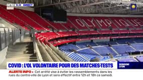 Covid : l'OL volontaire pour des matchs tests avec supporters