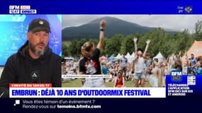 Embrun: l'Outdoormix festival fête déjà ses 10 ans