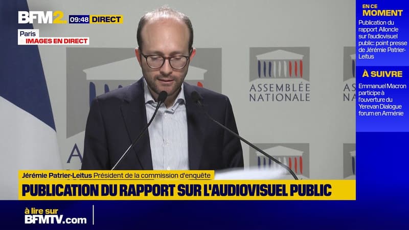 Commission sur l'audiovisuel public: Jérémie Patrier-Leitus critique l'"hypermédiatisation" du rapporteur Charles Alloncle