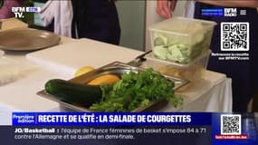 Ma recette avec un chef : La salade de courgettes - 08/08