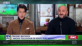 After du 5 janvier : Zinedine Machach vers le Napoli ? L'After s'interroge...