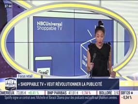 Focus Retail: "Shoppable TV" veut révolutionner la publicité - 07/06