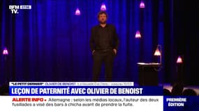 Dans son dernier spectacle, Olivier de Benoist donne une leçon de paternité