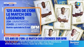 125 Ans de l'OM : le match des légendes à suivre en direct sur BFM Marseille Provence