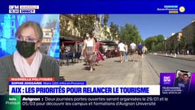 Marseille Politiques: les priorités pour relancer le tourisme à Aix-en-Provence