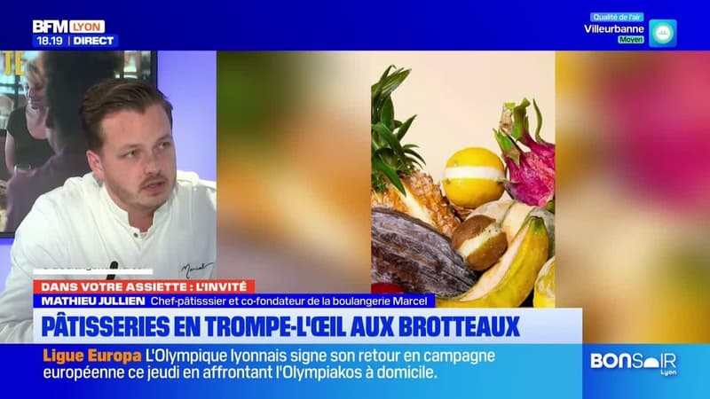 Dans votre assiette du jeudi 26 septembre - Pâtisseries en trompe-l'œil aux Brotteaux