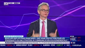 Idée de placements : Bouclier sur les frais bancaires, une vraie protection pour les épargnants ou une stratégie de communication gouvernementale ? - 19/09