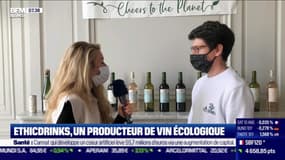 Impact : EthicDrinks, un producteur de vin écologique, par Cyrielle Hariel - 09/03