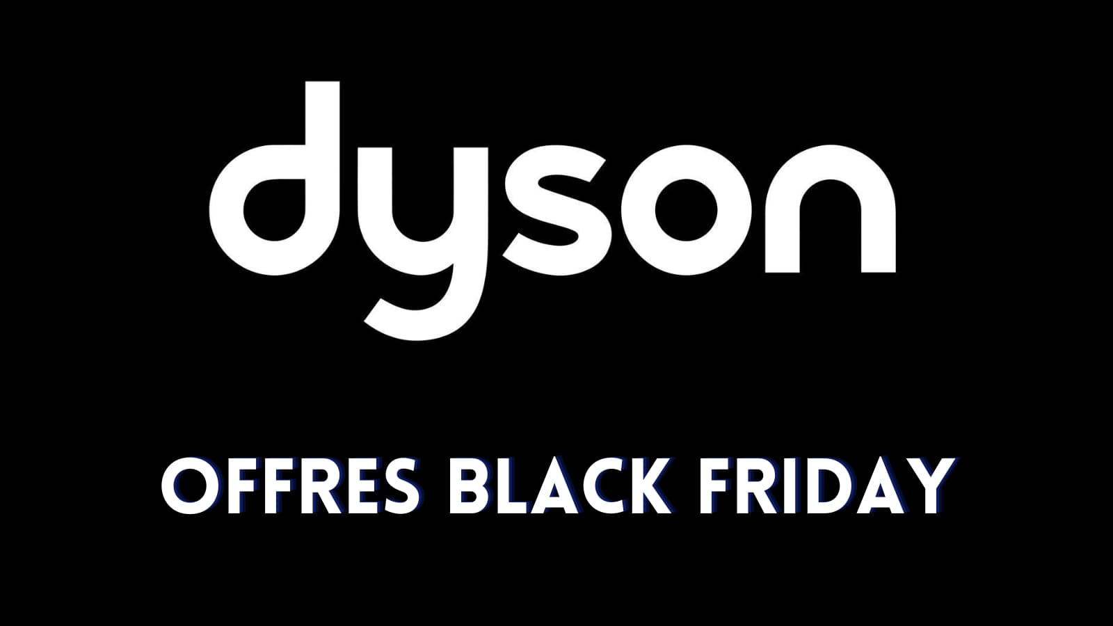 Dyson lance son Black Friday avec cette promo folle ! Voici l'offre du  jour