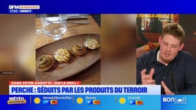Dans votre assiette du jeudi 27 mars - Perche : séduits par les produits du terroir