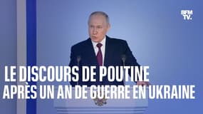 Le discours de Vladimir Poutine, un an après le début de la guerre en Ukraine