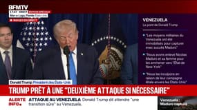 Capture de Nicolas Maduro: "Nous étions prêts à réaliser une deuxième attaque et nous sommes prêts à la réaliser si nécessaire", déclare Donald Trump
