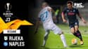 Résumé : Rijeka 1-2 Naples - Ligue Europa J3
