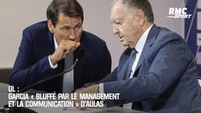 OL : Garcia « bluffé par le management et la communication » d’Aulas 