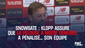 Snowgate : Klopp assure que la pelouse à moitié déneigée a pénalisé... son équipe