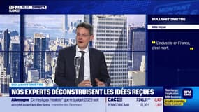 Bullshitomètre : L’industrie en France c’est mort ! - FAUX répond François Monnier - 12/11