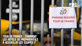 Tour de France : comment les hôtels se préparent-ils à accueillir les équipes ?