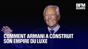  Comment Armani a construit son empire du luxe 