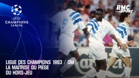 Ligue des champions 1993 / OM : La maîtrise du piège du hors-jeu