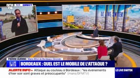 Maire de Bordeaux: "Je n'ai pas attendu ces graves événements pour dire qu'il y a de l'insécurité dans ma ville"