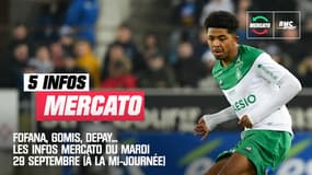 Fofana, Gomis, Depay... les 5 infos mercato du mardi 29 septembre (à la mi-journée)