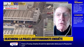 Heathrow: des "conséquences financières importantes" selon Gérard Feldzer