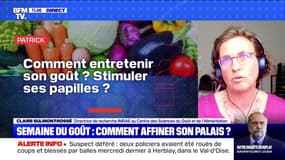 Semaine du goût: comment affiner son palais? - BFMTV répond à vos questions