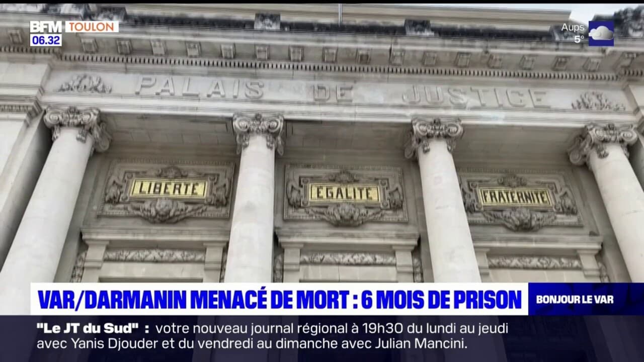 Var Un Homme De 50 Ans Condamné à Six Mois De Prison Pour Avoir Menacé De Mort Gérald Darmanin 3212