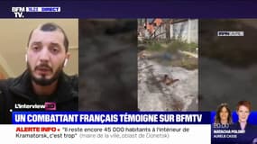 "On n'a pas pu sauver tous les civils à Irpin": Un combattant français en Ukraine témoigne sur BFMTV