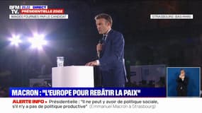 Emmanuel Macron, à propos de la guerre en Ukraine: "C'est par l'Europe que nous bâtirons la paix"