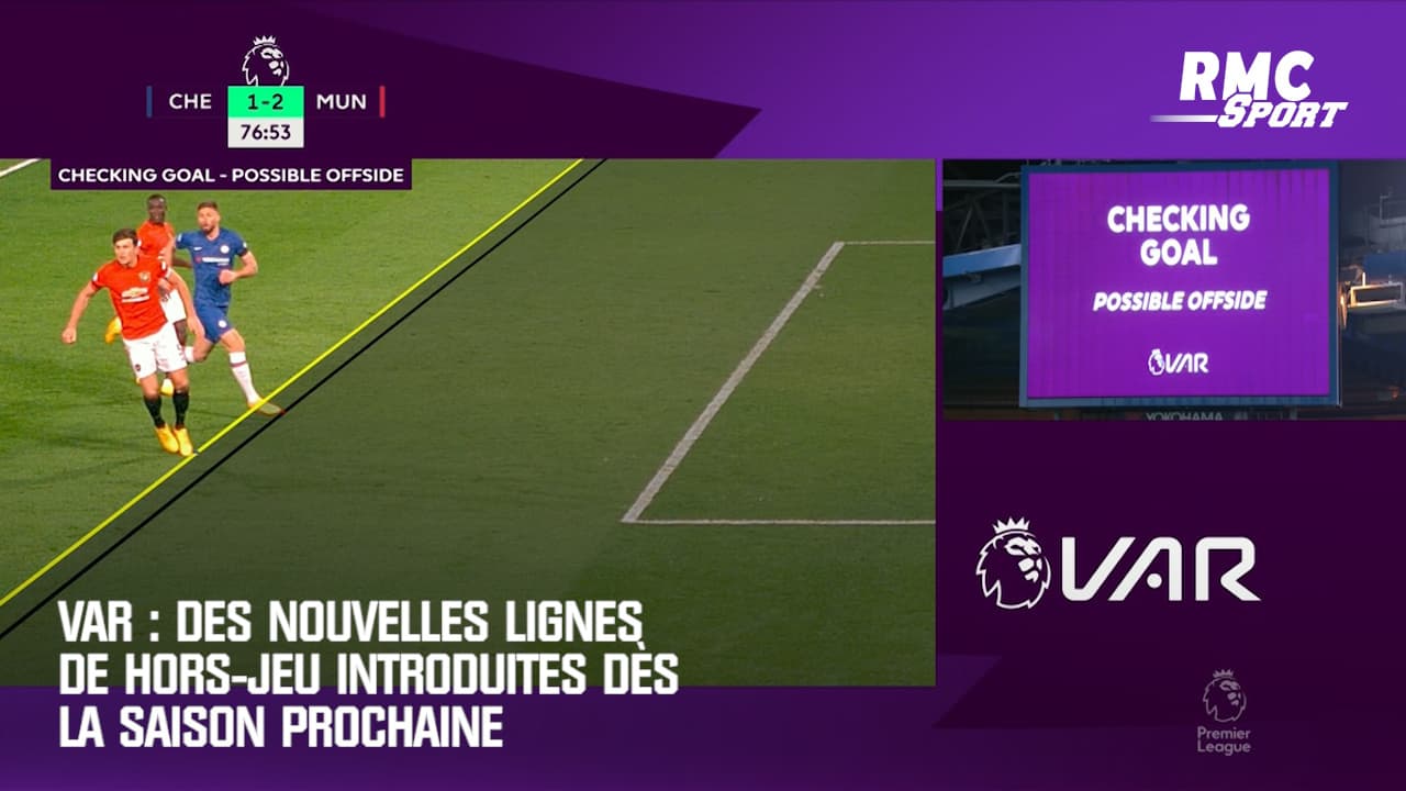 VAR : des nouvelles lignes de hors-jeu introduites dès la saison prochaine
