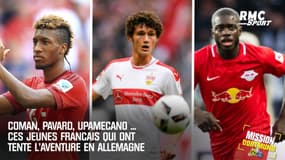 Coman, Pavard, Upamecano … Ces jeunes Français qui ont tenté l’aventure en Allemagne