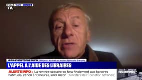 Fermeture des librairies: pour Jean-Christophe Rufin, "il y a un entêtement incompréhensible de la part du gouvernement"