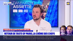 Dans votre assiette du jeudi 4 mai 2023 - Retour de taste of Paris, la crème des chefs