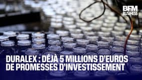  Duralex : déjà 5 millions d’euros de promesses d’investissement 