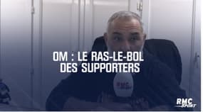 Le ras-le-bol des supporters de l’OM