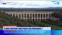 Dans Notre Histoire : à quoi servent nos ponts en Provence ?