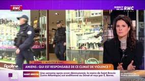 C'est votre avis : Qui est responsable de ce climat de violence à Amiens ? - 17/05