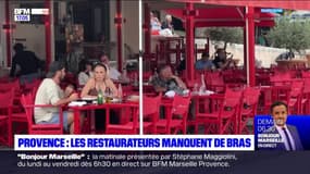 Provence: les restaurateurs et les hôteliers peinent à recruter des travailleurs saisonniers