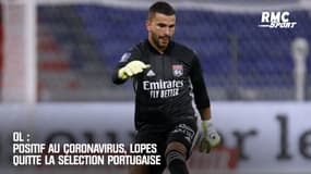 OL : Positif au coronavirus, Lopes quitte la sélection portugaise