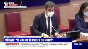 Vaccin: Olivier Véran "valide le choix du privé"