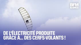 De l'électricité produite grâce à… des cerfs-volants!