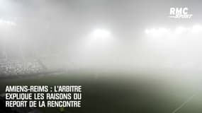 Amiens-Reims : L'arbitre explique les raisons du report de la rencontre
