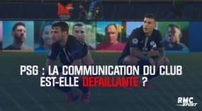PSG : La communication du club est-elle défaillante ? 
