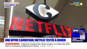 Rouen: Carrefour et Netflix lancent un nouveau programme d'abonnement